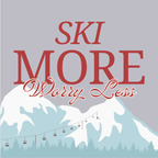 Ski More - Worry Less Fridge Magnet